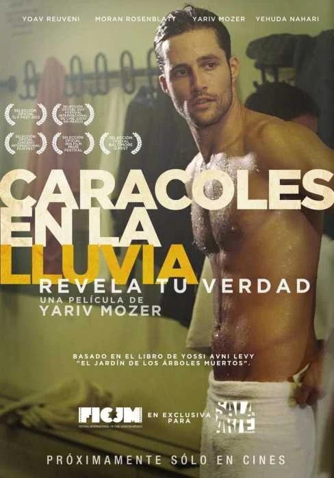 Caracoles En La Lluvia – Snails in the Rain – PELICULA – 2013