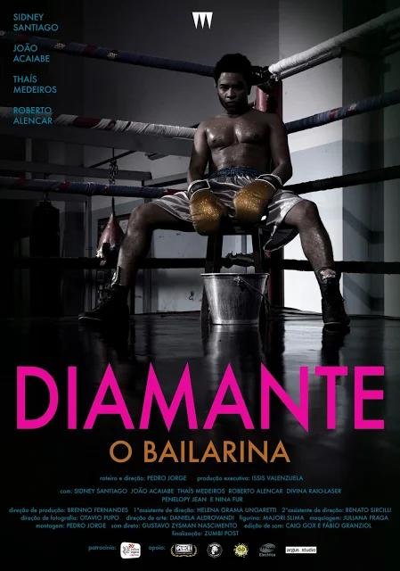 Diamante, O Bailarina - CORTO - Brasil - 2016 – PeliculasyCortosGay.com - Cortometrajes - PeliculasyCortosGay.com