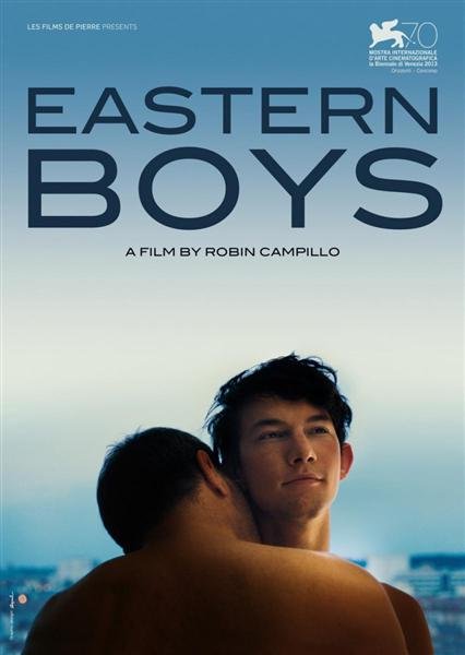Eastern Boys – Chicos del Este – Pelicula – Francia – 2013