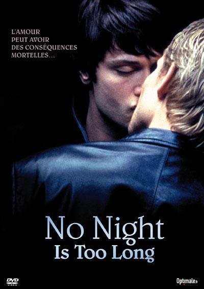Ninguna Noche Dura Lo Suficiente – No Night Is Too Long – PELICULA – Inglaterra – 2002