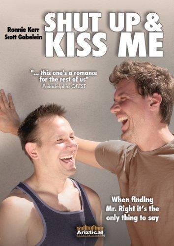 Callate y Besame - Shut Up and Kiss Me 2010 – PeliculasyCortosGay.com - Peliculas - PeliculasyCortosGay.com