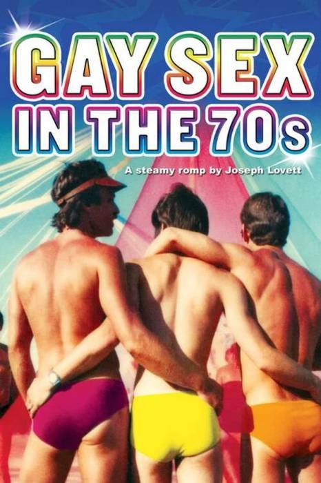Sexo Gay en Los 70s – Gay Sex in The 70s – DOCUMENTAL – EEUU – 2005
